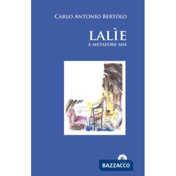 Lalìe e metafore mie