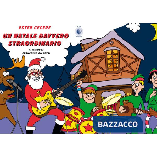 Natale davvero straordinario (Un)