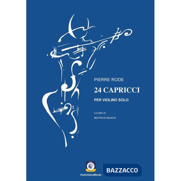 24 capricci. Per violino solo