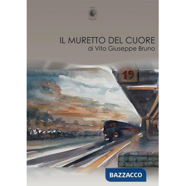 Muretto del cuore (Il)