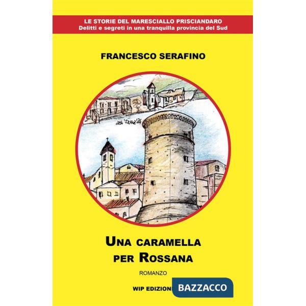 Caramella per Rossana (Una)