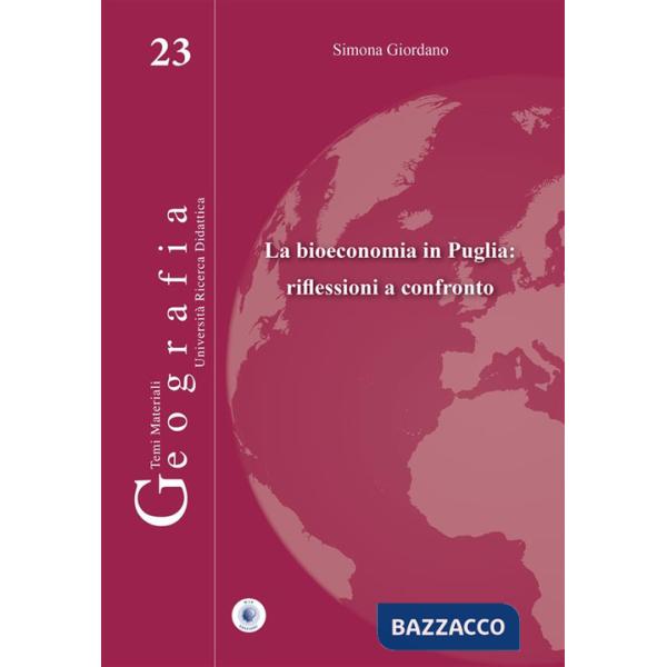 Bioeconomia in Puglia: riflessioni a confronto (La)