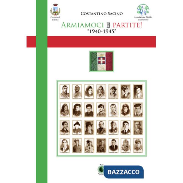 Armiamoci e partite! 1940-1945