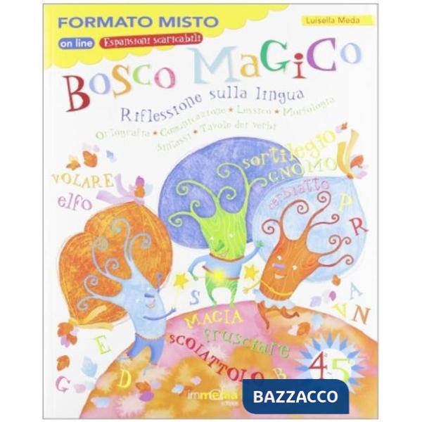 BOSCO MAGICO SUSSIDIARIO LINGUAGGI (3PZ) CL 4
