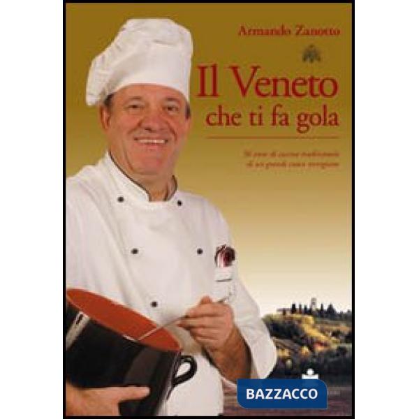 Veneto che ti fa gola (Il)