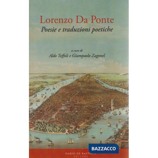 Lorenzo Da Ponte. Poesie e traduzioni poetiche