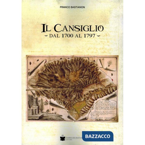 Cansiglio dal 1700 al 1797 (Il)