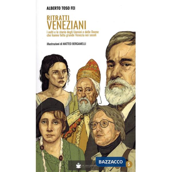 Ritratti veneziani. Vol. 5