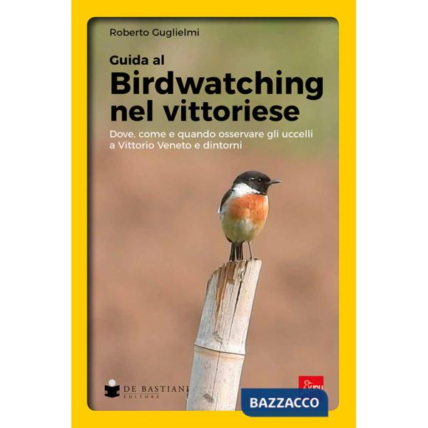 Birdwatching nel vittoriese. Dove, come e quando osservare gli uccelli a Vittorio Veneto e dintorni