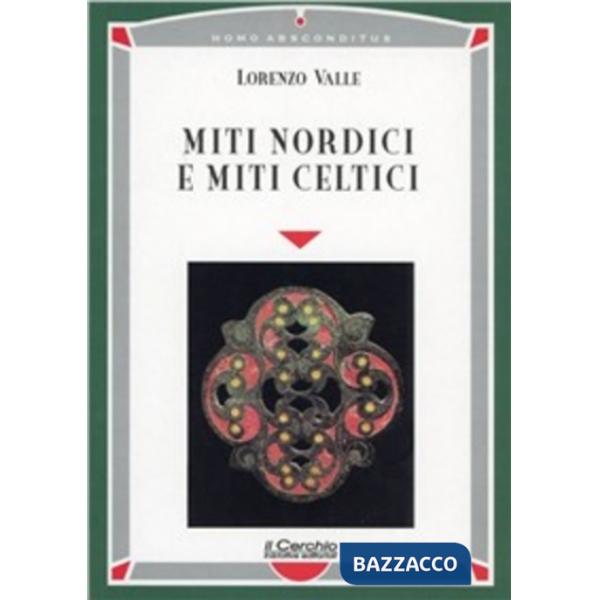 Miti nordici e miti celtici