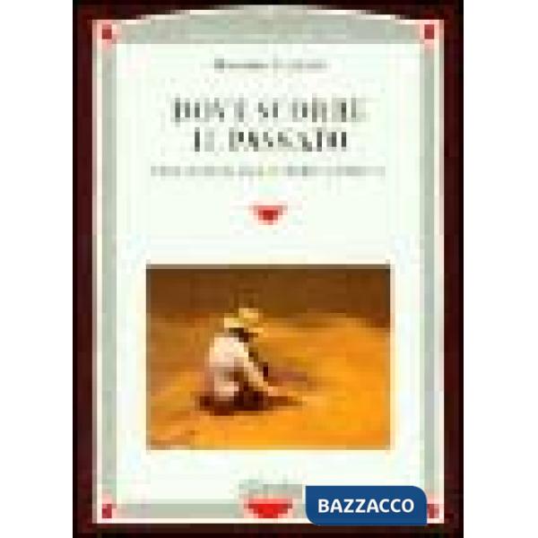 Dove scorre il passato. Una storia dal centro America