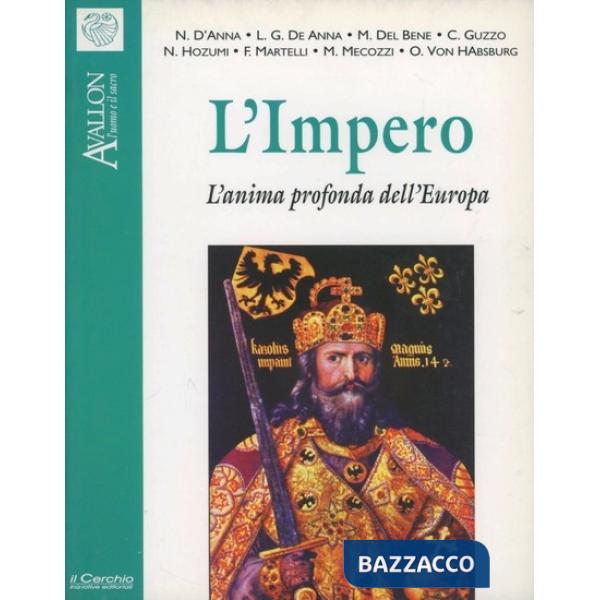 Impero. L'anima profonda dell'Europa (L')