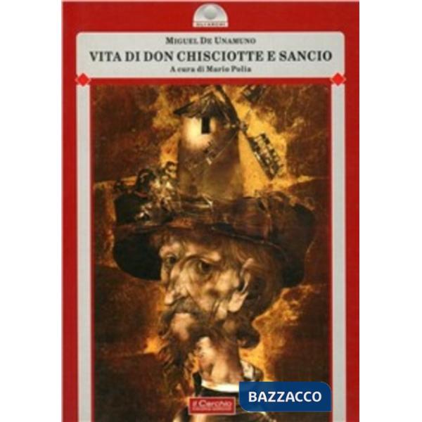 Vita di Don Chisciotte e Sancho Panza