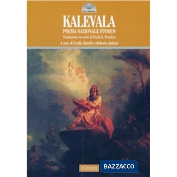 Kalevala. Poema nazionale finnico