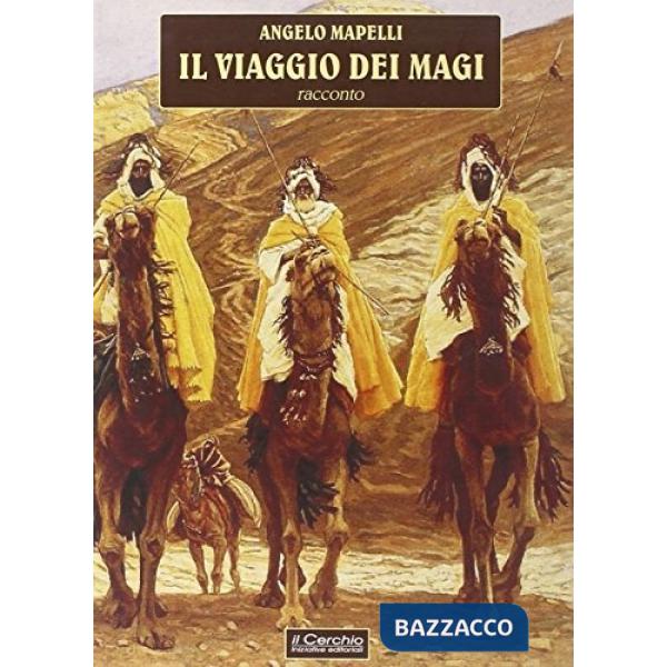 Viaggio dei magi (Il)