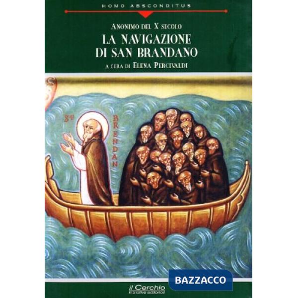 Navigazione di san Brandano. Navigatio Sancti Brendani abbatis (La)