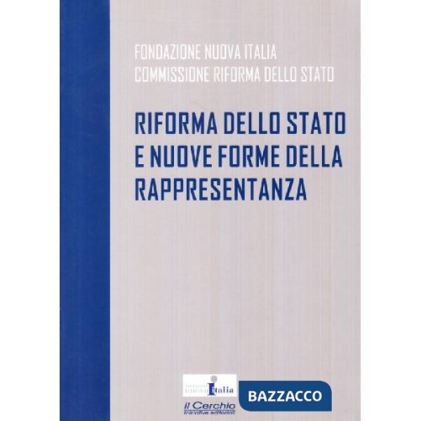 Riforma dello Stato e nuove forme della rappresentanza