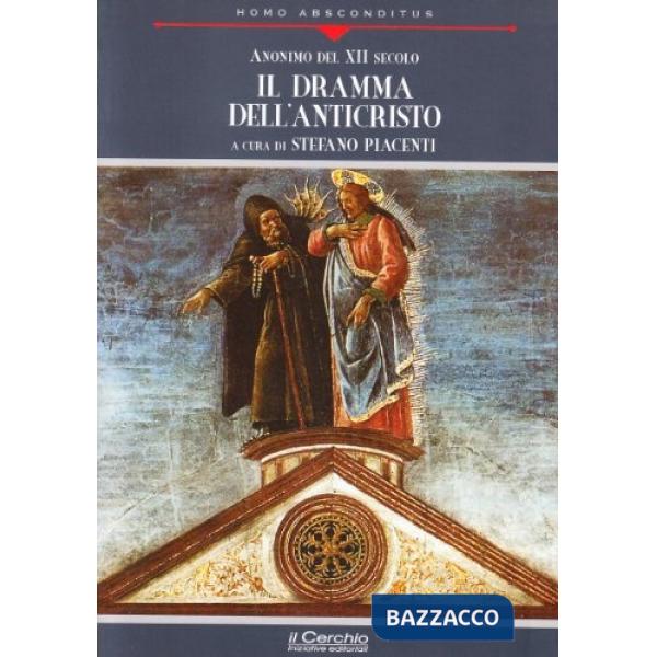 Ludus de antichristo. La rappresentazione dell'anticristo