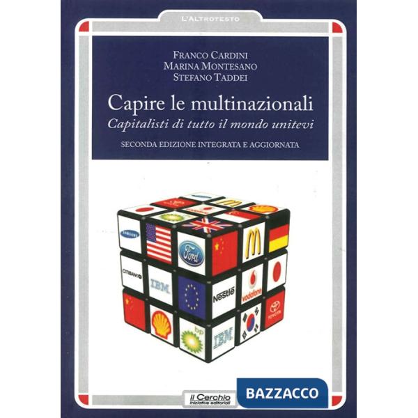 Capire le multinazionali. Capitalisti di tutto il mondo unitevi