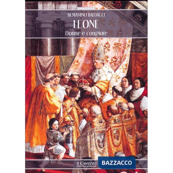 Leone. Donne e congiure