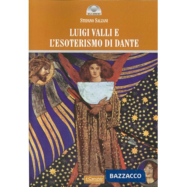 Luigi Valli e l'esoterismo di Dante