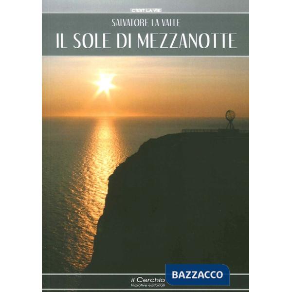 Sole di mezzanotte (Il)