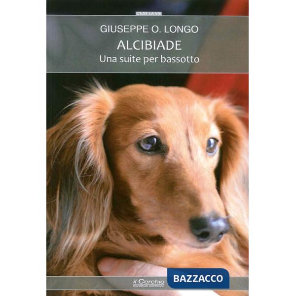 Alcibiade. Una suite per bassotto