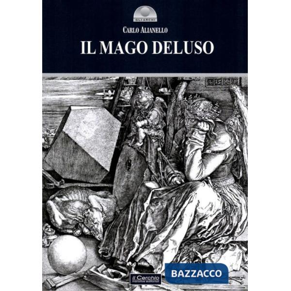 Mago deluso (Il)