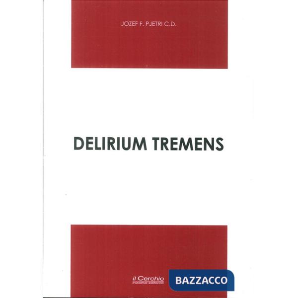 Delirium tremens (2007-2015)