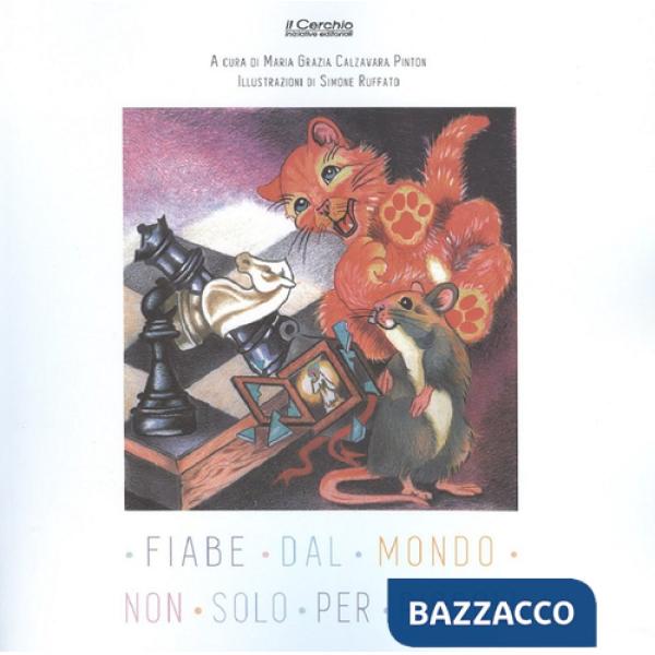 Fiabe dal mondo, non solo per piccoli