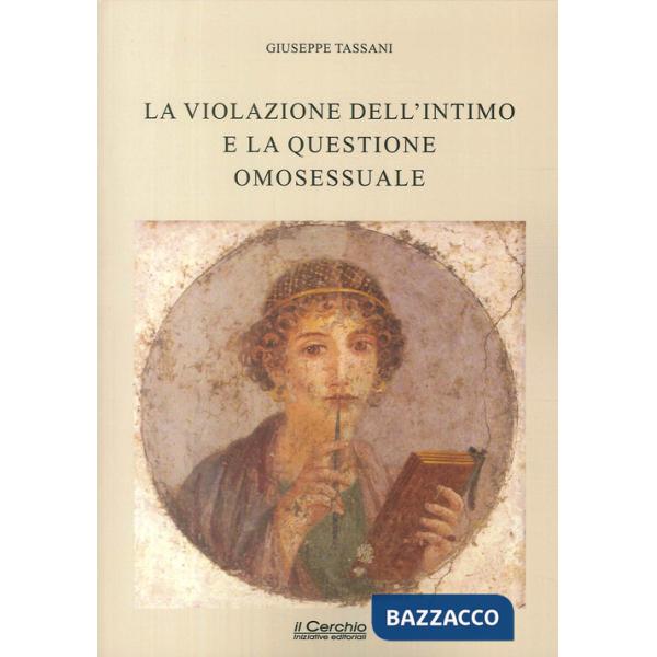 Violazione dell'intimo e la questione omosessuale (La)