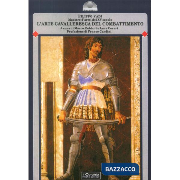 Arte cavalleresca del combattimento (L')