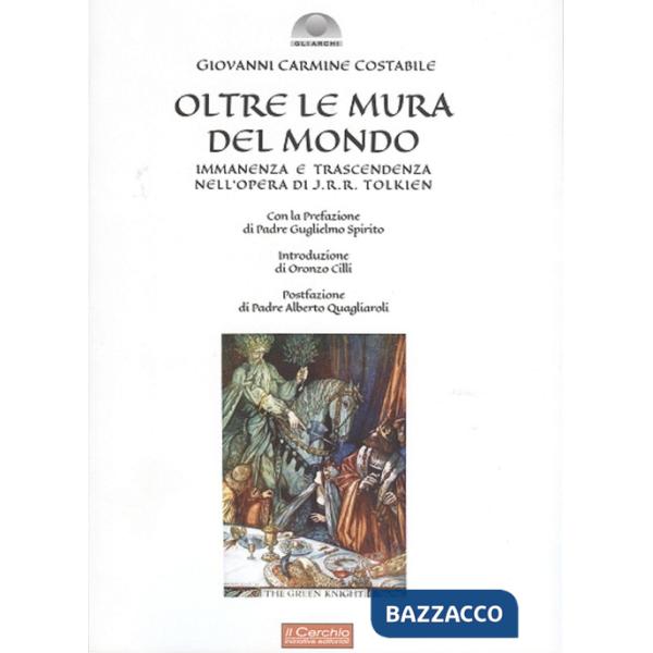 Oltre le mura del mondo. Immanenza e trascendenza nell'opera di J.R.R. Tolkien