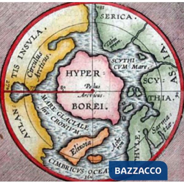 Iperborea. Il mito polare tra simbologia, estasi e immaginazione