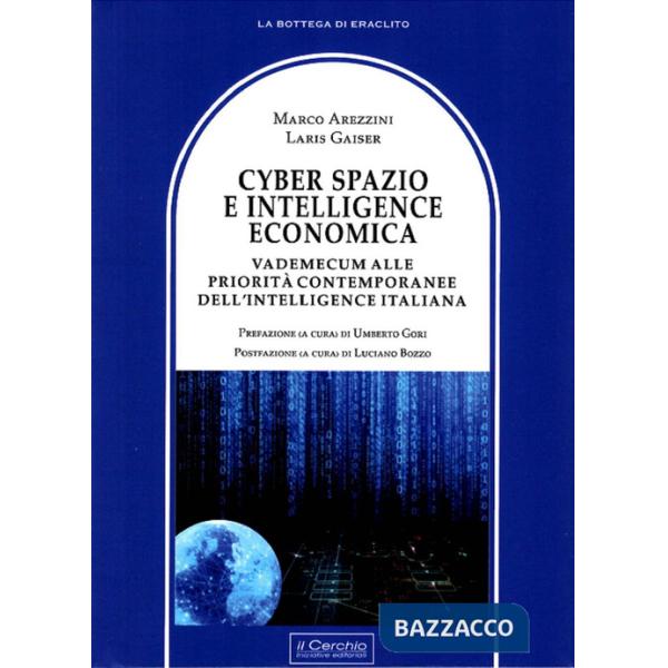 Cyber spazio e intelligence economica