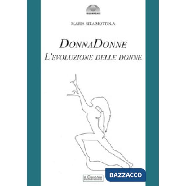 DonnaDonne. L'evoluzione delle donne