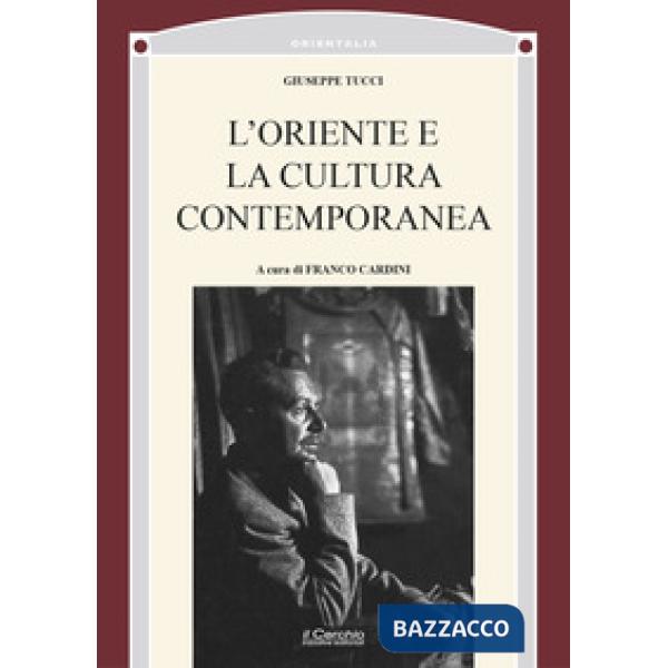 Oriente nella cultura contemporanea (L')