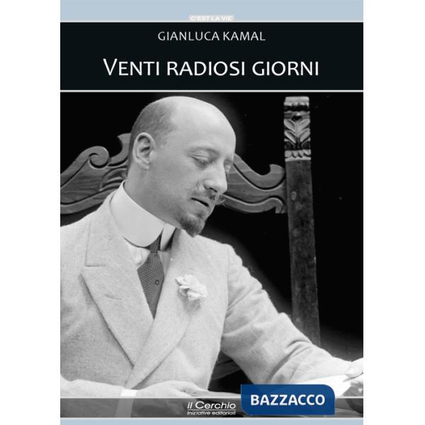 Venti radiosi giorni