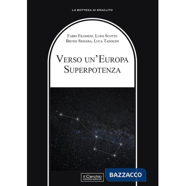 Verso un'Europa superpotenza