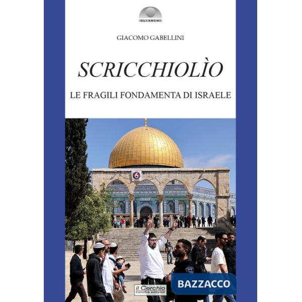 Scricchiolio. Le fragili fondamenta di Israele