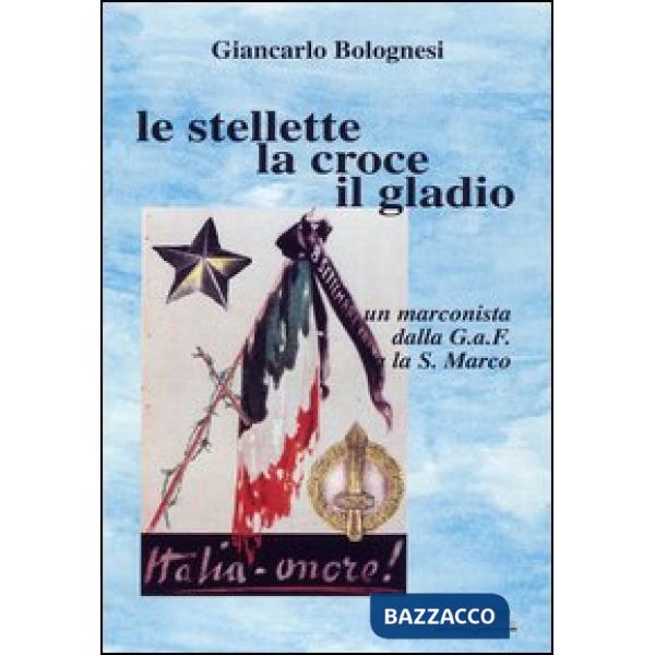 Stellette, la croce, il gladio (Le)