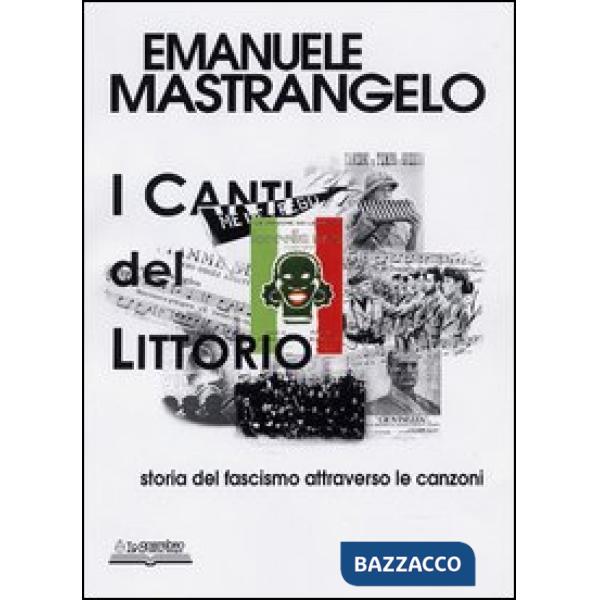 Canti del Littorio (I)