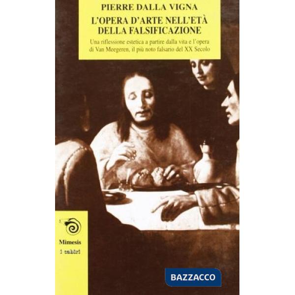 Opera d'arte nell'età della falsificazione (L')