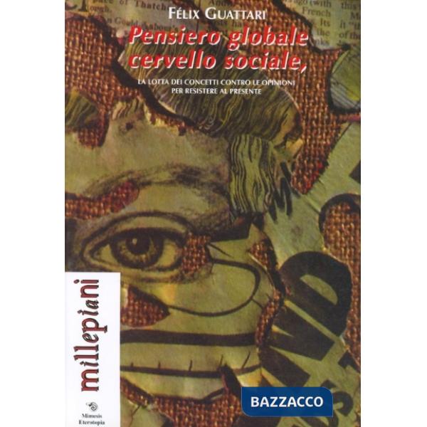 Pensiero globale, cervello sociale