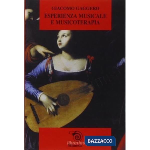 Esperienza musicale e musicoterapia