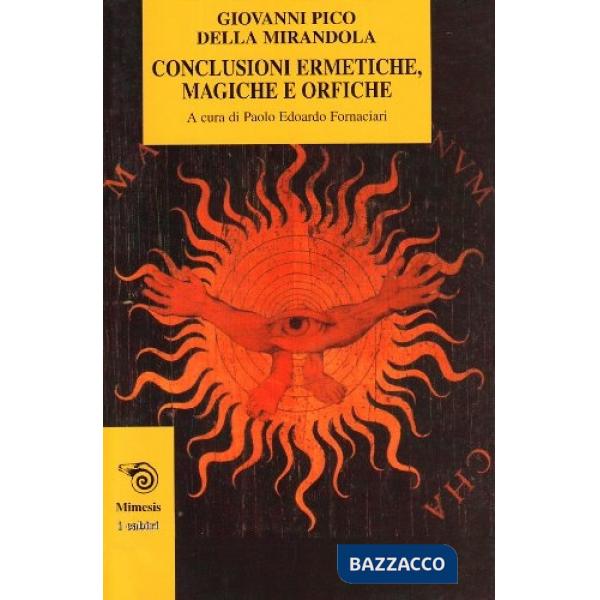 Conclusioni ermetiche, magiche e orfiche