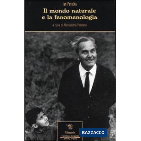 Mondo naturale e la fenomenologia (Il)