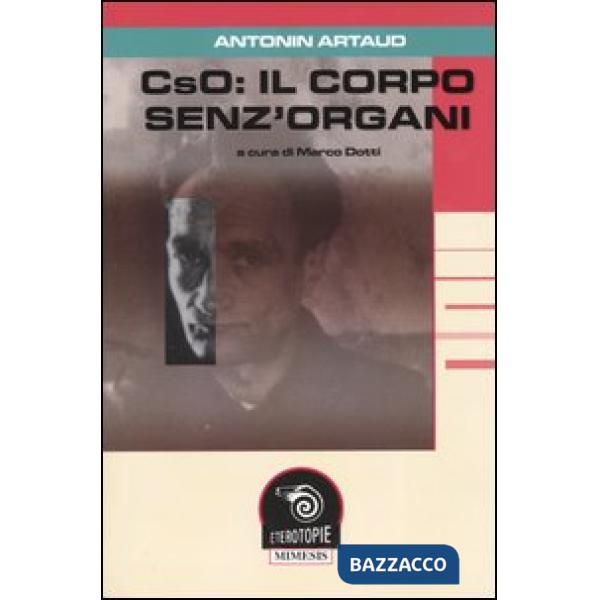CsO: il corpo senz'organi