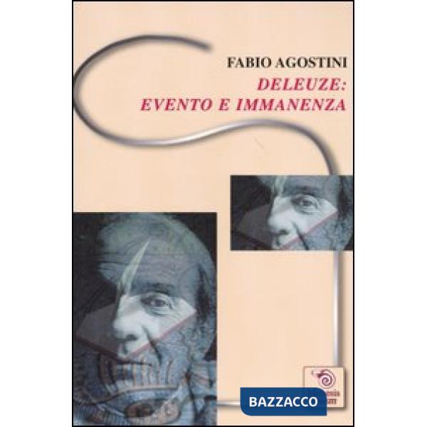 Deleuze: evento e immanenza