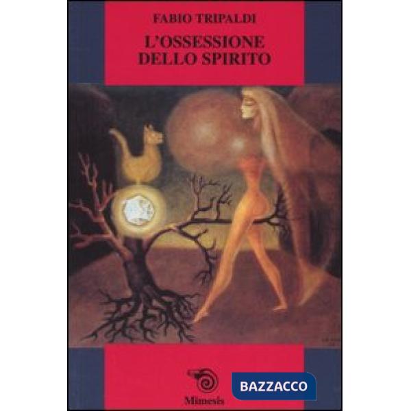 Ossessione dello spirito (L')